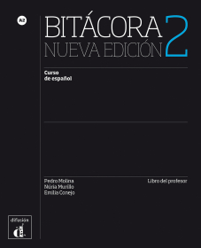 Bitacora 2 Nueva edicion ? Nivel A2 Libro del profesor